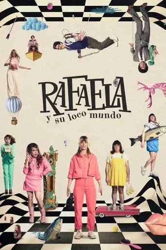 Rafaela y su loco mundo - Poster