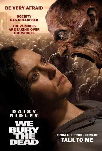 We Bury the Dead - Poster