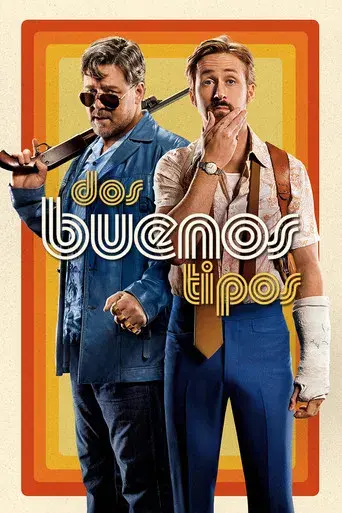 Dos buenos tipos - Poster