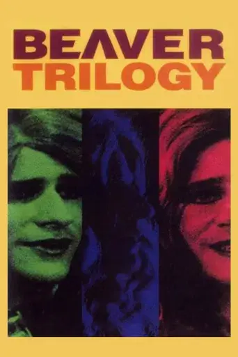 Beaver Trilogy - Poster