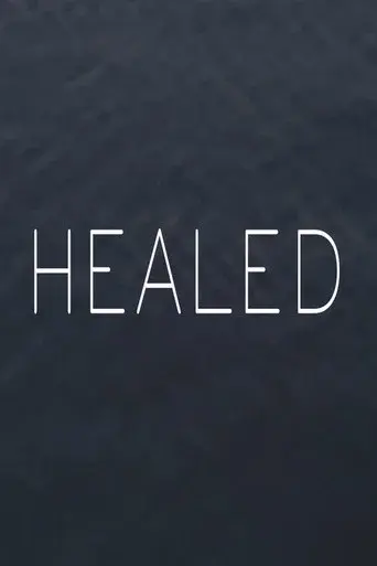 Healed - Poster