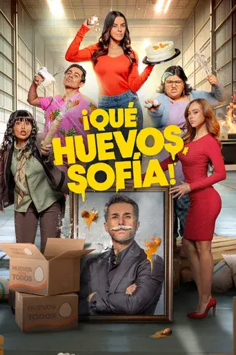¡Qué Huevos, Sofía! poster