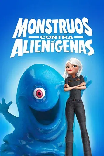 Monstruos contra alienígenas - Poster