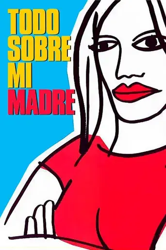 Todo sobre mi madre - Poster
