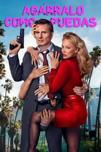 Agárralo como puedas - Poster