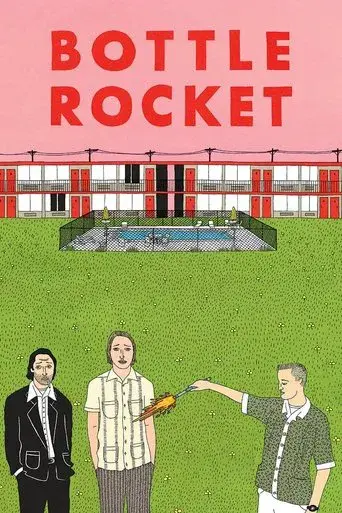 Bottle Rocket (Ladrón que roba a ladrón) - Poster