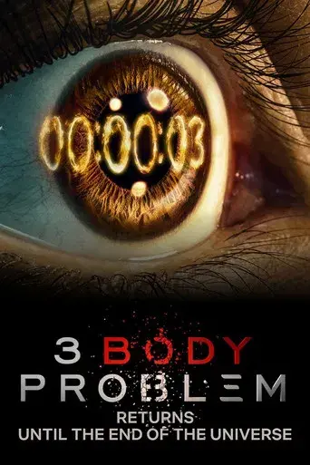 El problema de los 3 cuerpos - Poster