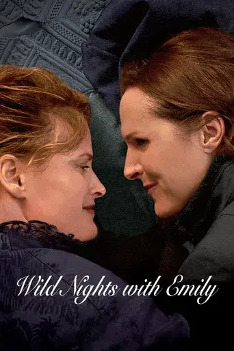 Wild Nights with Emily - Poster
