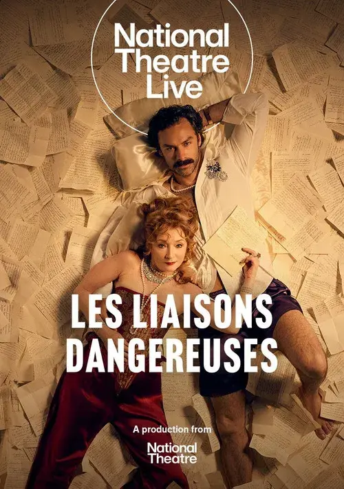 National Theatre Live: Les Liaisons Dangereuses