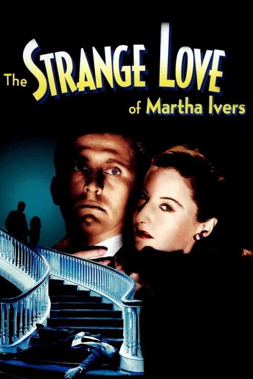 The Strange Love of Martha Ivers