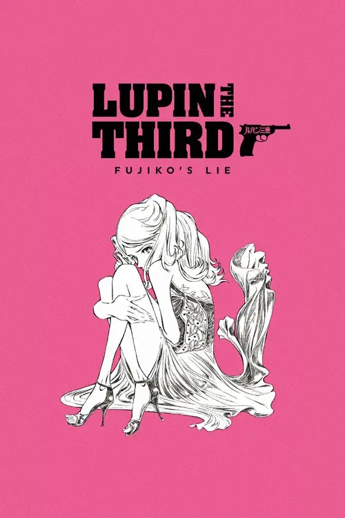 Lupin III: La mentira de Fujiko Mine