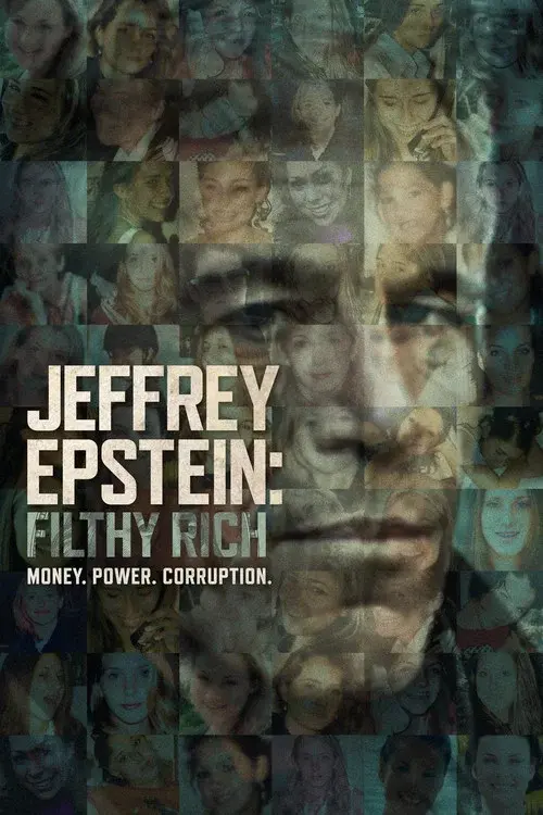 Jeffrey Epstein: Filthy Rich