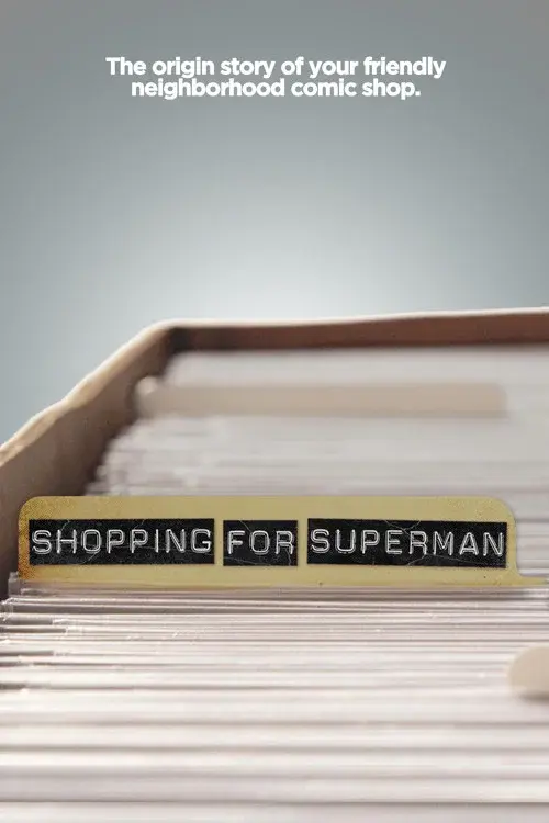 Shopping for Superman