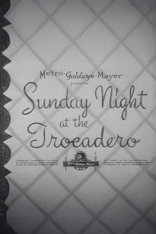 Sunday Night at the Trocadero