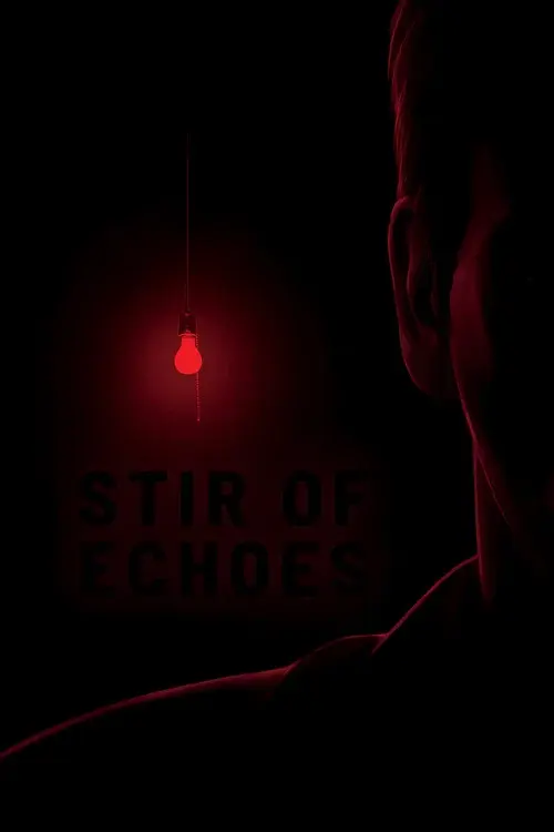 Stir of Echoes