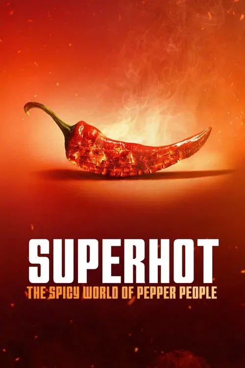 Superhot: adictos al picante poster