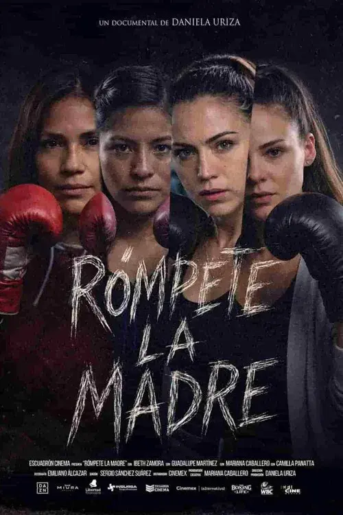 Rómpete la madre poster