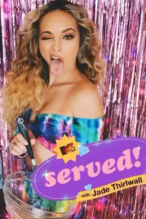 Served! With Jade Thirlwall