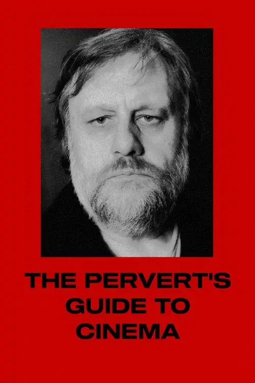 The Pervert's Guide to Cinema