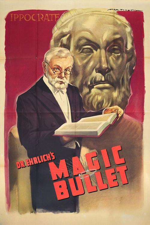 Dr. Ehrlich's Magic Bullet