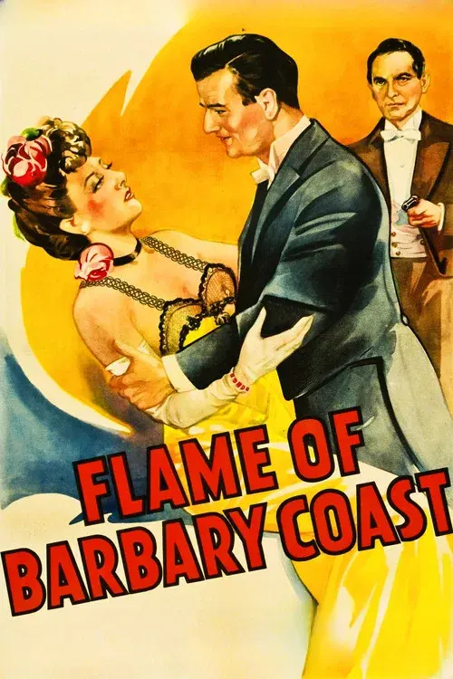 Flame of Barbary Coast
