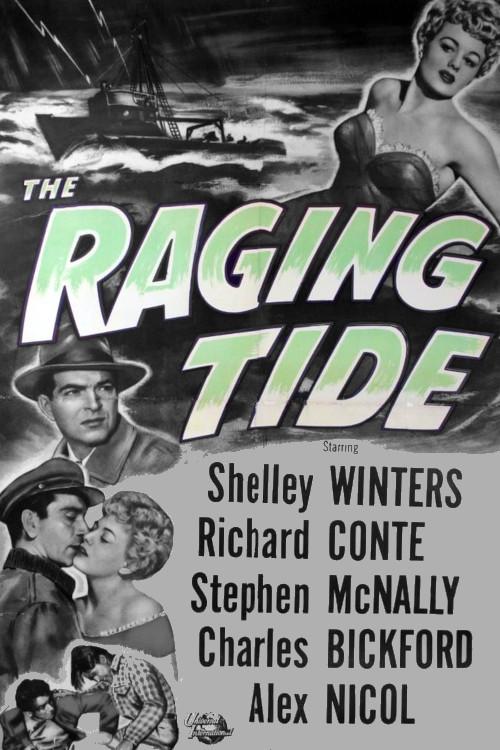 The Raging Tide