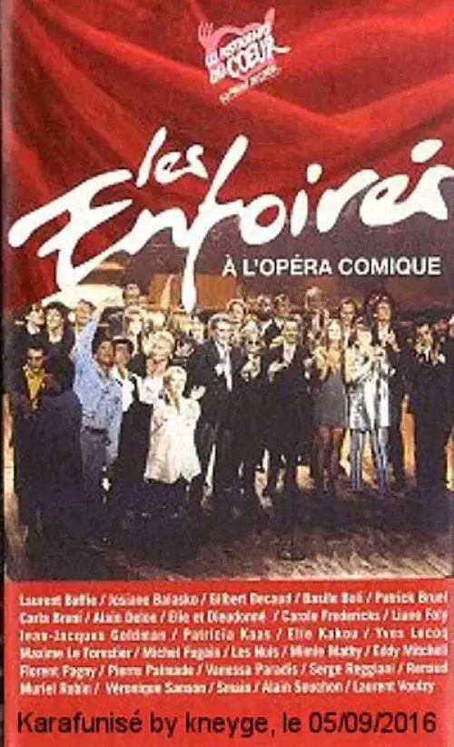 Les Enfoirés 1995 - Les Enfoirés à l'Opéra-Comique