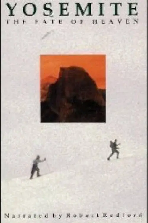 Yosemite: The Fate of Heaven