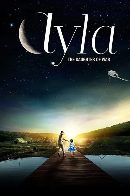 Ayla, la hija de la guerra poster