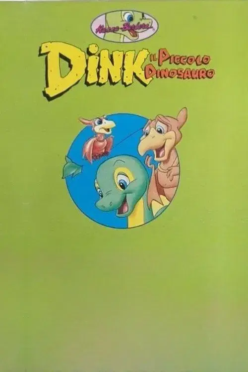 Dink, the Little Dinosaur
