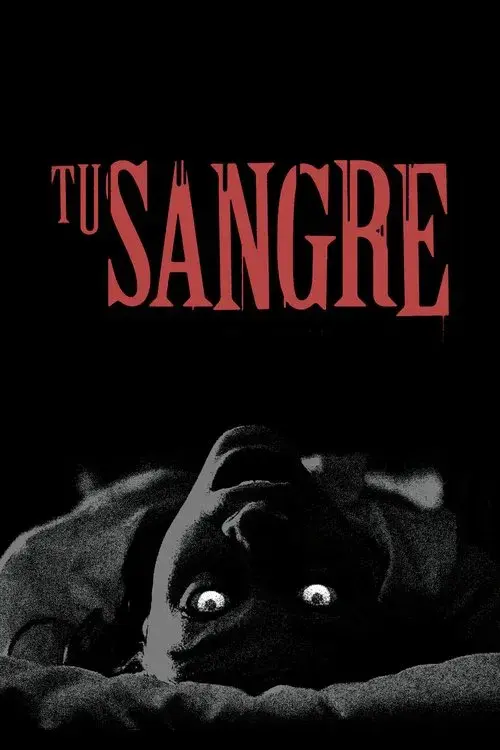 Tu Sangre poster