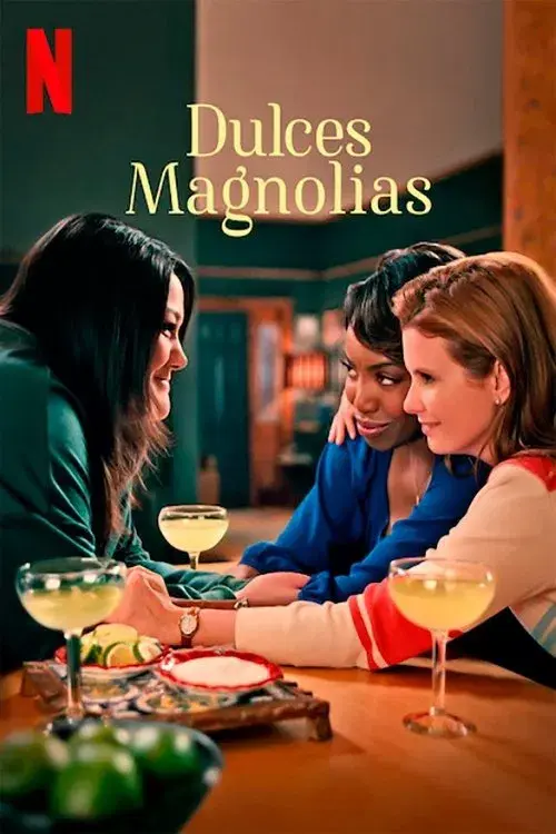 Dulces magnolias poster
