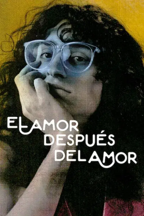 El amor después del amor poster