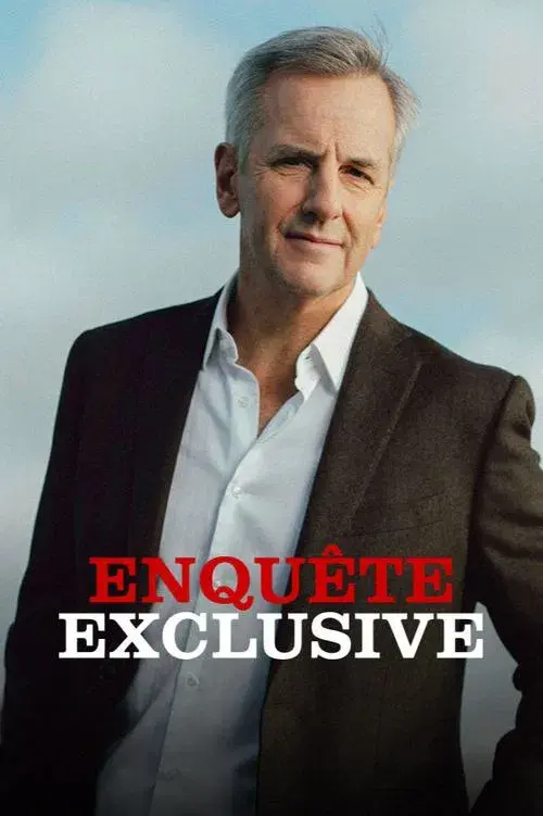 Enquête exclusive poster
