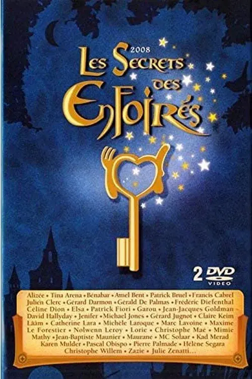 Les Enfoirés 2008 - Les secrets des Enfoirés