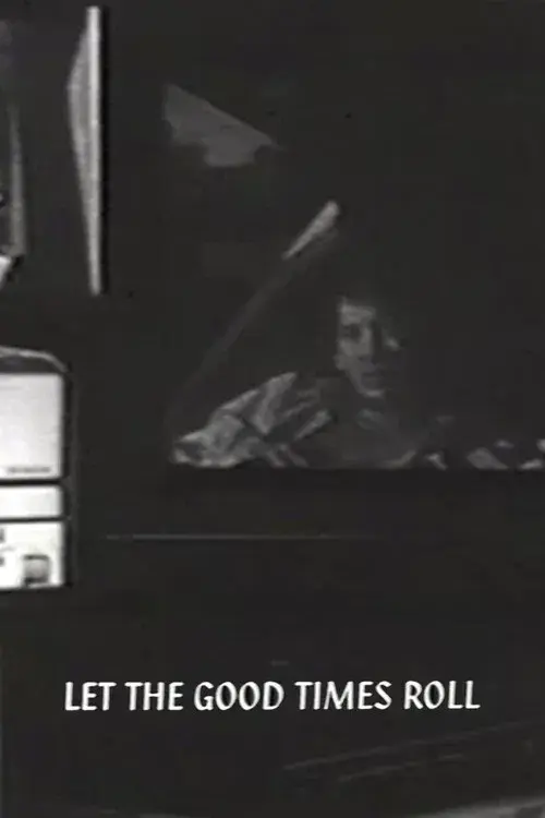 Let the Good Times Roll