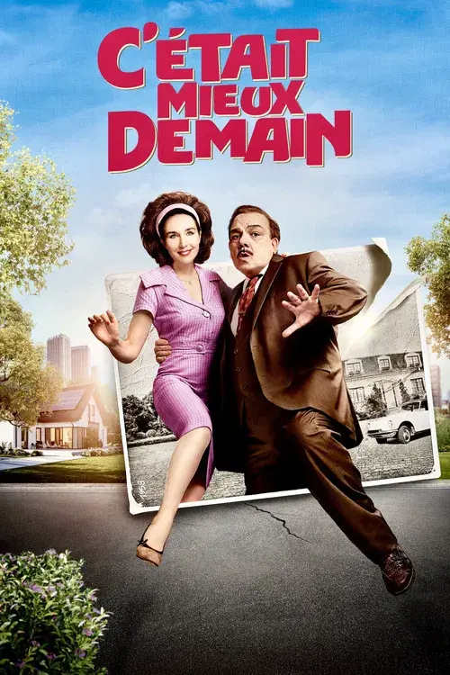 C'était mieux demain poster