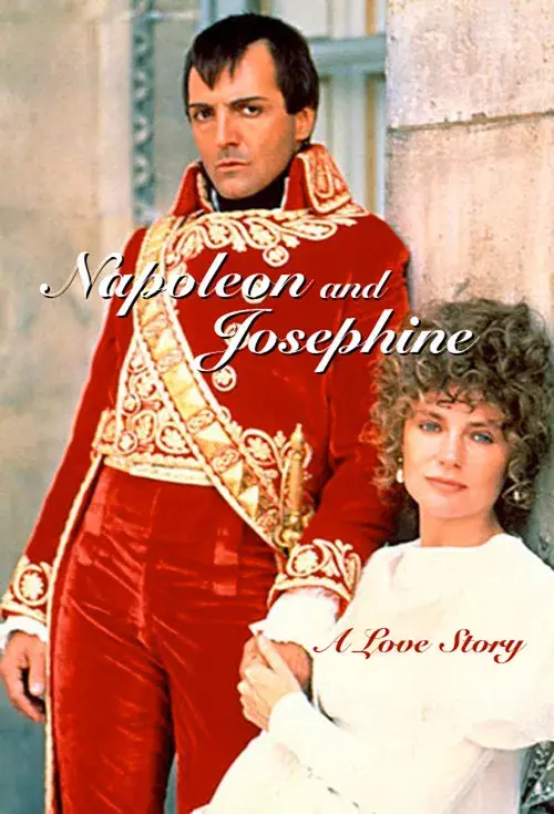 Napoleon and Josephine: A Love Story