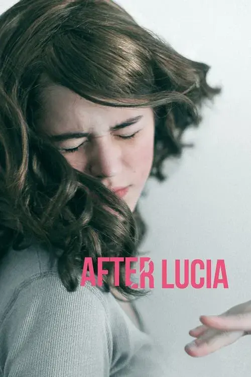 Después de Lucía poster