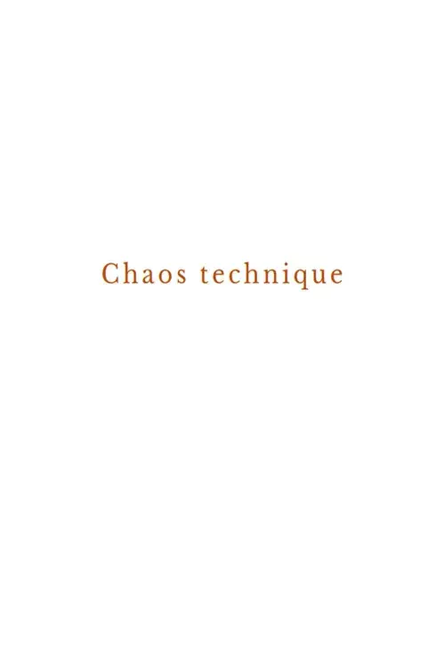 Technical chaos