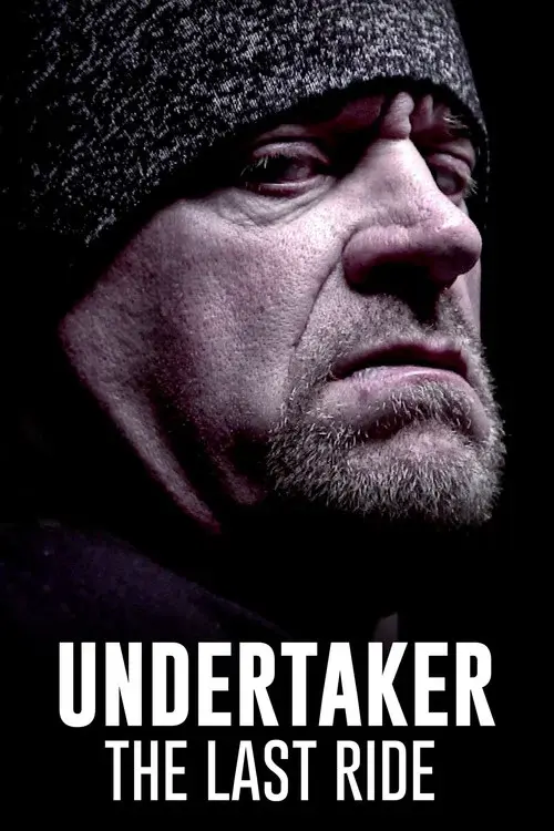 Undertaker: The Last Ride