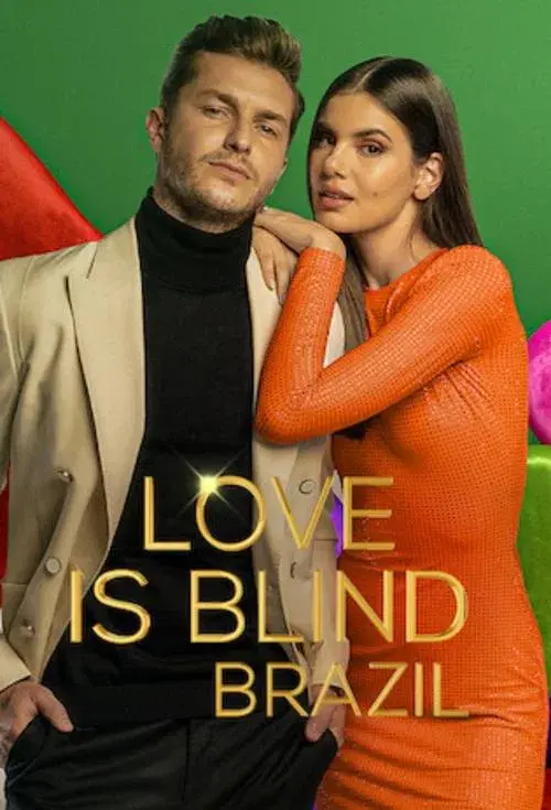 Love is blind: Brasil poster