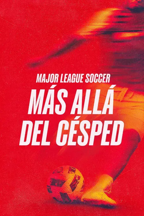Major League Soccer: Más allá del césped