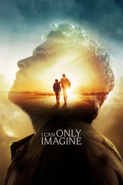 I Can Only Imagine poster