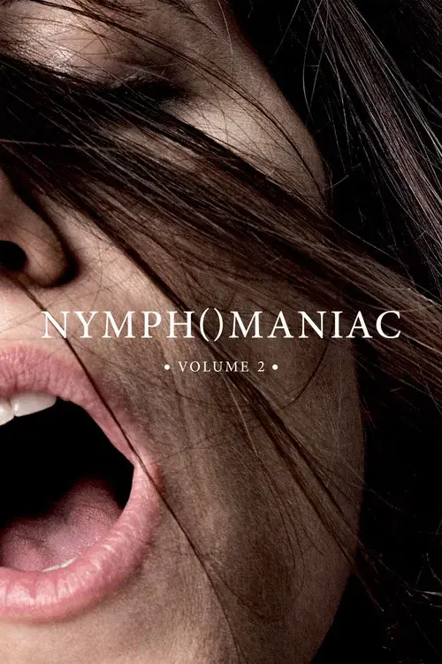 Nymphomaniac. Volumen 2