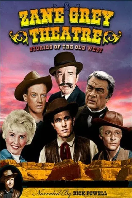 Dick Powell's Zane Grey Theatre