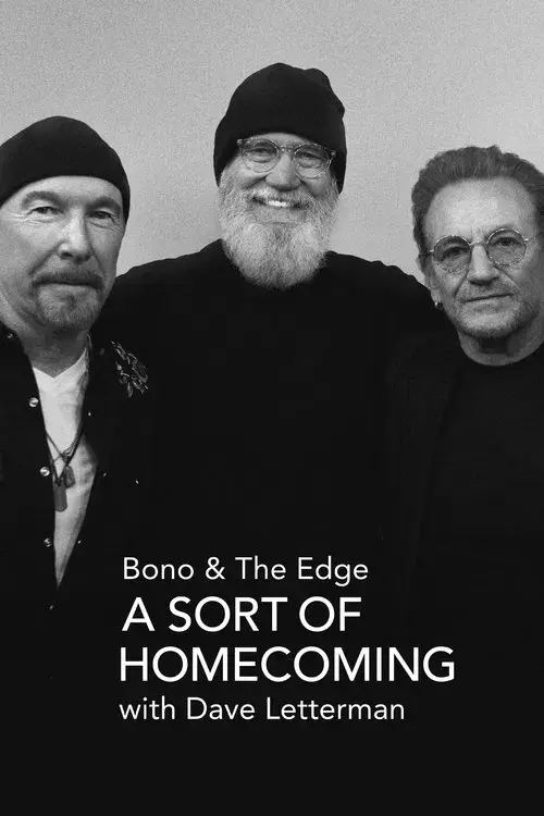 Bono & The Edge A SORT OF HOMECOMING con Dave Letterman poster
