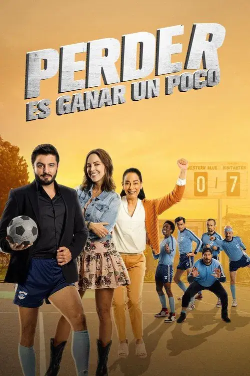 Perder es ganar un poco poster
