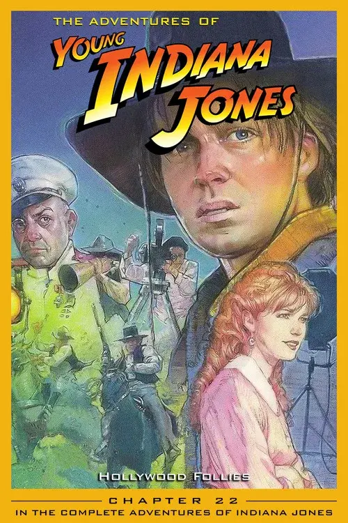The Adventures of Young Indiana Jones: Hollywood Follies