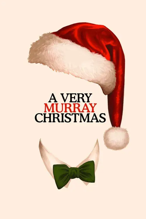 A Very Murray Christmas poster
